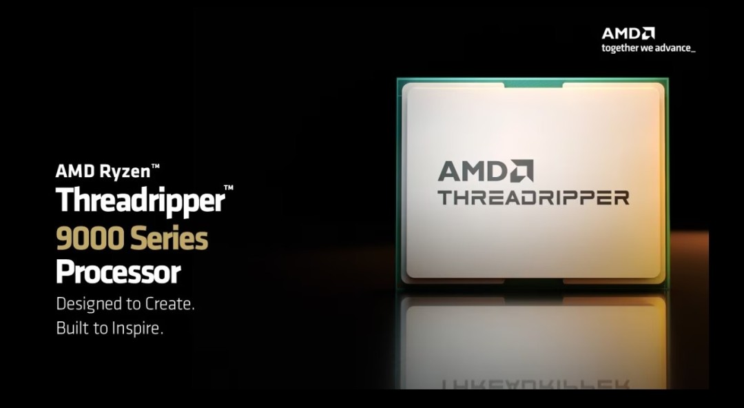 AMD线程撕裂者9000X系列价格公布 7月31日正式发售
