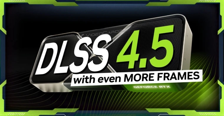 ‌NVIDIA DLSS 4.5发布，引入动态多帧生成‌