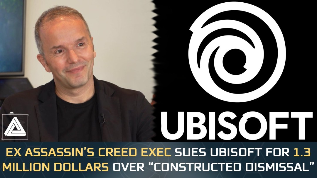 ?前《刺客信條》負(fù)責(zé)人物控告育碧變相解雇求償?